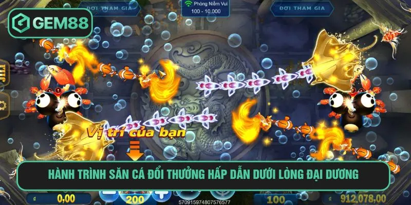 Bắn Cá Vàng – Game Giải Trí Hấp Dẫn Không Thể Bỏ Lỡ Hành trình săn cá đổi thưởng hấp dẫn dưới lòng đại dương