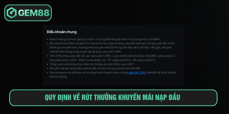 Quy định về rút thưởng khuyến mãi nạp đầu 