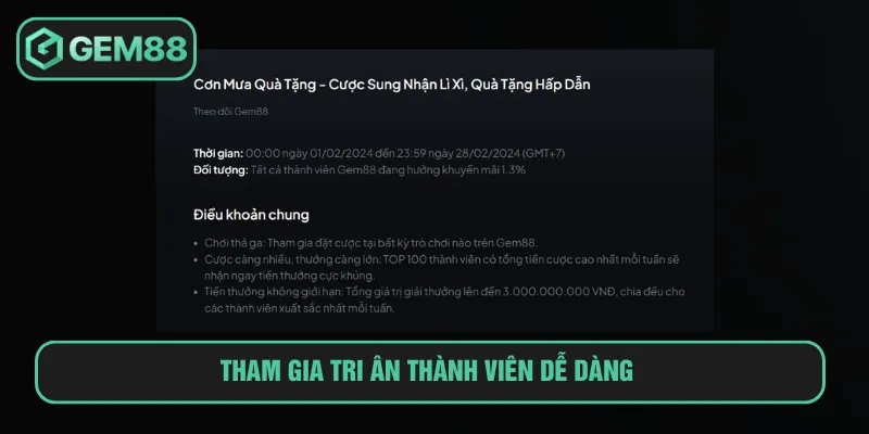Tham gia tri ân thành viên dễ dàng 