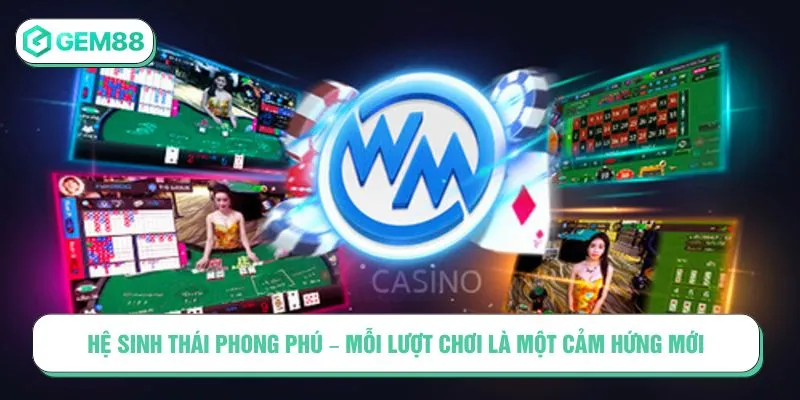 Hệ sinh thái phong phú – Mỗi lượt chơi là một cảm hứng mới